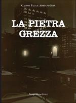 La pietra grezza