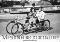 Memorie romane. 30 immagini dalla fine dell'800 agli anni '40 - copertina