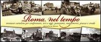 Roma nel tempo. Trentasei cartoline per confrontare ieri e oggi, panorami, monumenti, piazze e strade - copertina