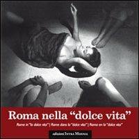 Roma nella dolce vita. Ediz. multilingue - copertina