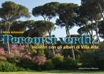 Percorsi verdi. Incontri con gli alberi di Villa Ada. Vol. 2