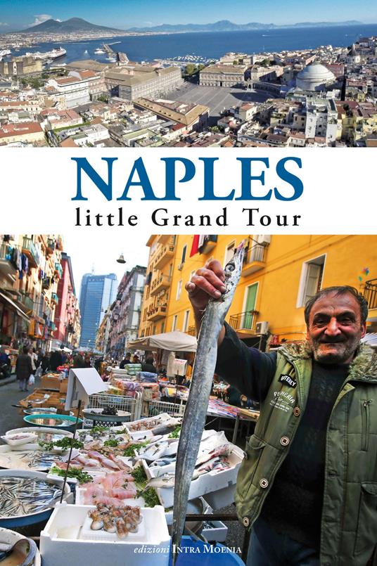 Naples. Little grand tour - copertina