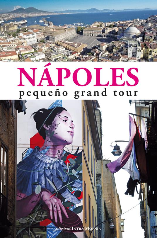 Nápoles. Pequeño grand tour - copertina