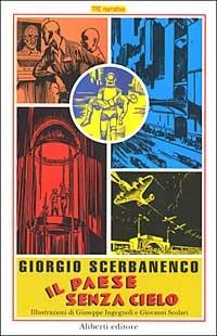 Il paese senza cielo - Giorgio Scerbanenco - copertina