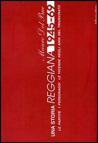 Storia reggiana - Mauro Del Bue - copertina