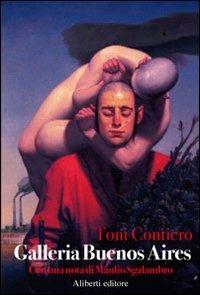 Galleria Buenos Aires - Toni Contiero - copertina