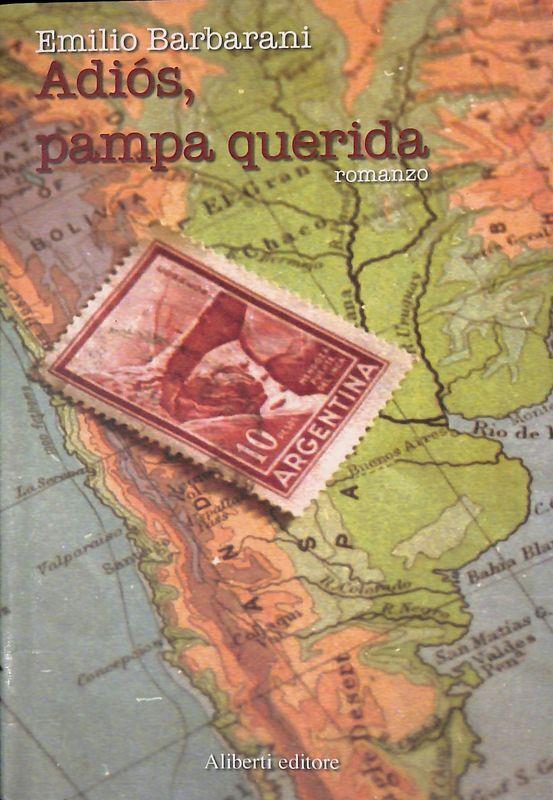 Adios pampa querida