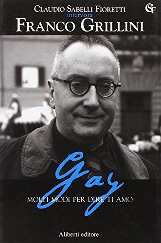 Gay. Molti modi per dire ti amo