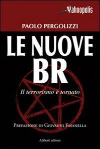 Le nuove BR - Paolo Pergolizzi - copertina