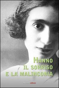 Hanno il sorriso e la malinconia - Rosa M. Manari - copertina