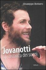 Jovanotti. La sostanza dei sogni