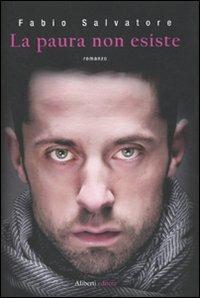 La paura non esiste - Fabio Salvatore - copertina