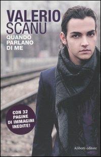 Quando parlano di me - Valerio Scanu - copertina