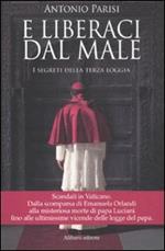 E liberaci dal male. I segreti della terza loggia