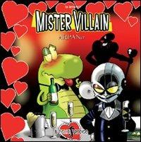 Mister Villain 4. Il figliol prodigo - Sal Modugno - copertina