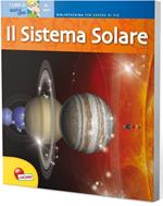 Il sistema solare. Bibliotechina per sapere di più