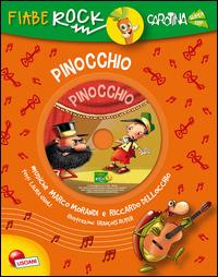 Pinocchio. Fiabe rock. Ediz. illustrata. Con CD Audio - copertina