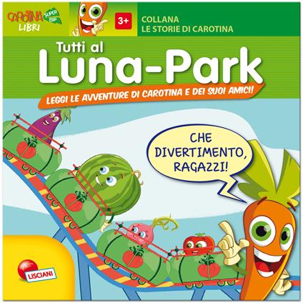 Tutti al luna park. Ediz. illustrata - copertina
