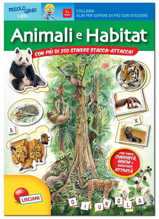 Il quaderno degli animali e degli ambienti. Ediz. illustrata - copertina