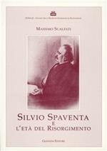 Silvio Spaventa e l'età del Risorgimento
