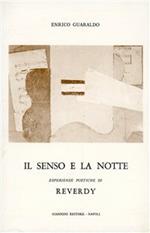 Il senso e la notte. Esperienze poetiche di Reverdy
