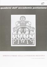 Spirito e forme nella letteratura bizantina