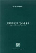 Scrivere al femminile. Saggio Su Dorothy Richardson