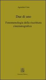 Due di uno. Fenomenologia della riscrittura cinematografica