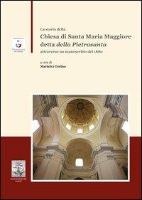 La storia della Chiesa di Santa Maria Maggiore detta della Pietrasantaattraverso un manoscritto del 1880 - copertina