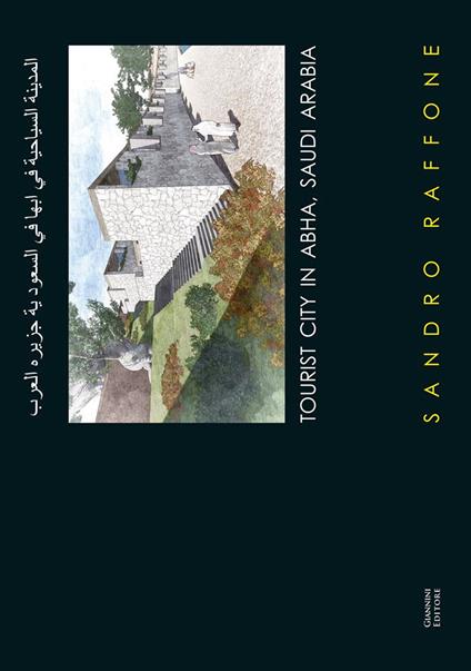 Tourist city in Abha, Saudi Arabia - Sandro Raffone - copertina