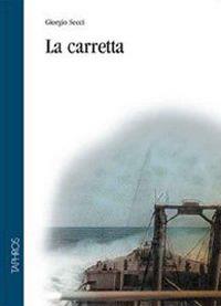 La carretta - Giorgio Secci - copertina