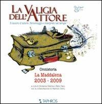 La valigia dell'attore. Il lavoro d'attore. Personaggi e interpreti nel tempo - Giovanna Gravina,Fabio Canu - copertina