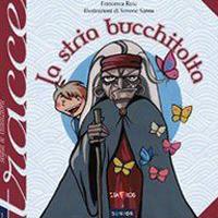 La stria bucchitolta. Ediz. illustrata - Francesca Ruiu - copertina