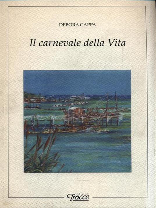 Il carnevale della vita - Debora Cappa - copertina