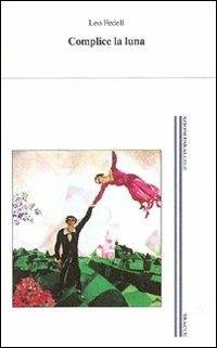 Complice la luna - Leo Fedeli - copertina