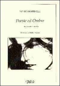 Poesie ed ombre... tra suoni e silenzi - Monica Martinelli - copertina