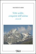 Vette ardite, conquiste dell'anima. Vol. 3