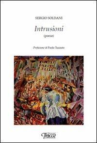 Intrusioni - Sergio Soldani - copertina