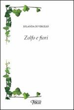 Zolfo e fiori