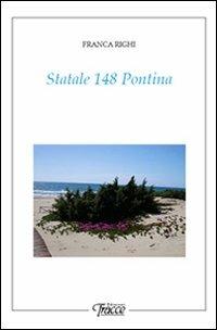 Statale 148 Pontina - Franca Righi - copertina