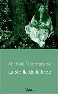 La sibilla delle erbe - Michele Meomartino - copertina