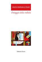 Ostaggio della vallata