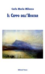 Il ceppo dell'Avatar