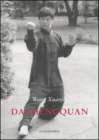 Dachengquan - Xuanjie Wang - copertina