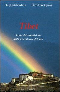Tibet. Storia della tradizione, della letteratura e dell'arte - Hugh Richardson,David Snellgrove - copertina