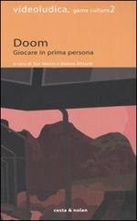 Doom. Giocare in prima persona