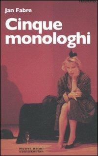 Cinque monologhi - Jan Fabre - copertina