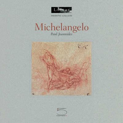 Michelangelo - Paul Joannides,Dominique Cordellier - copertina