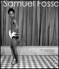 Samuel Fosso. Catalogo della mostra (Roma, 12 febbraio-18 aprile 2004; Verona, 30 aprile-20 giugno 2004). Ediz. italiana e inglese - 6