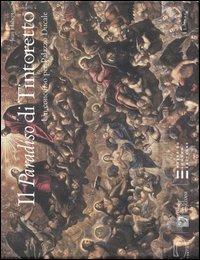 Il «Paradiso» di Tintoretto. Un concorso per palazzo Ducale. Catalogo della mostra (Parigi, 2006; Madrid, 2006; Venezia, 9 settembre-3 dicembre 2006) - copertina